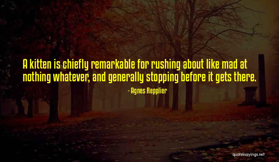 Agnes Repplier Quotes 666118 Agnes Repplier Quotes 666118