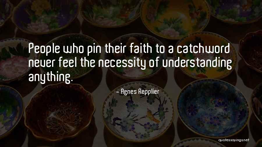 Agnes Repplier Quotes 855359