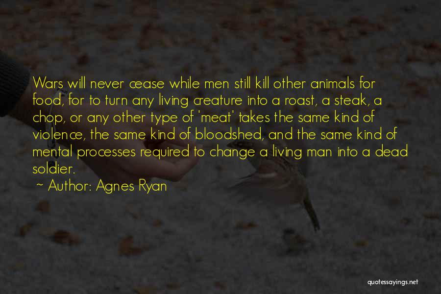 Agnes Ryan Quotes 2224329