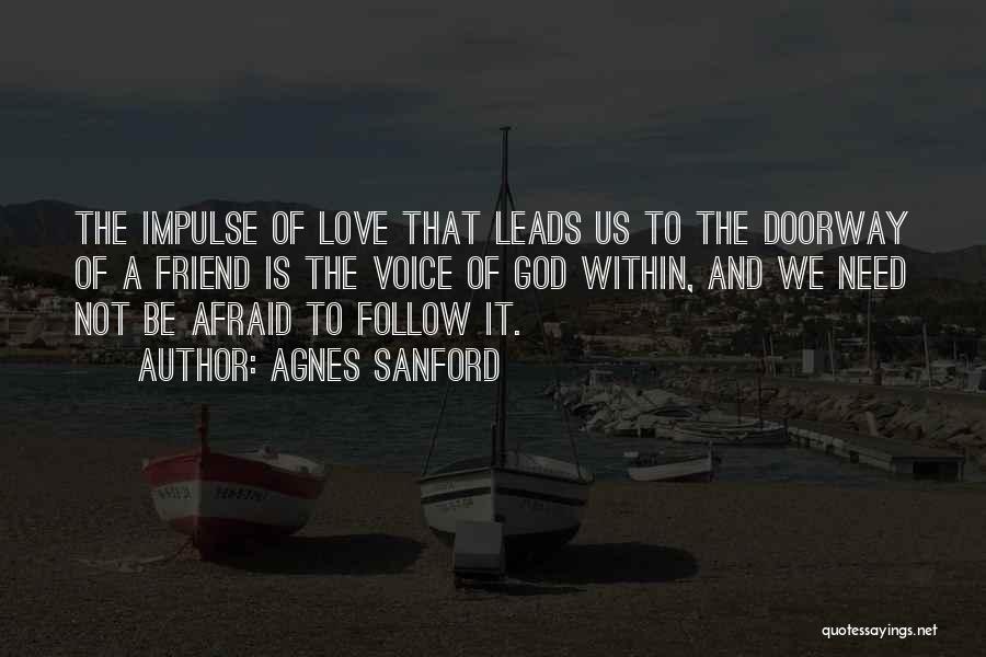 Agnes Sanford Quotes 624761