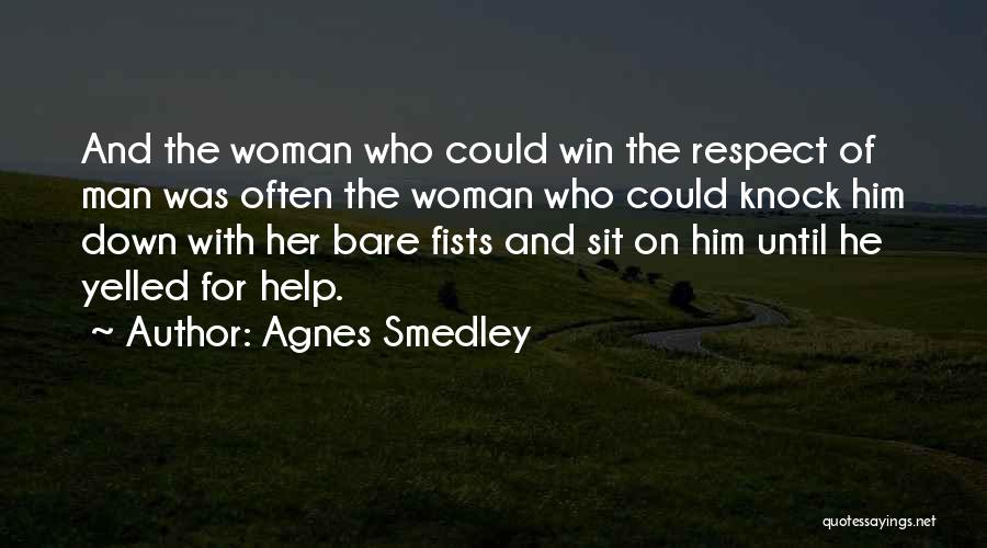 Agnes Smedley Quotes 1395033