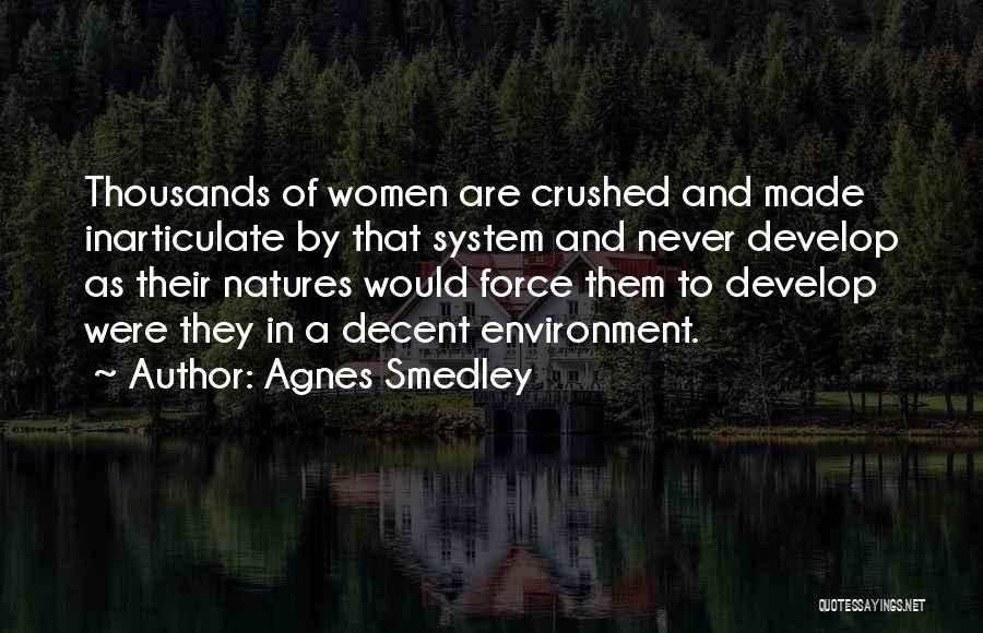 Agnes Smedley Quotes 174239