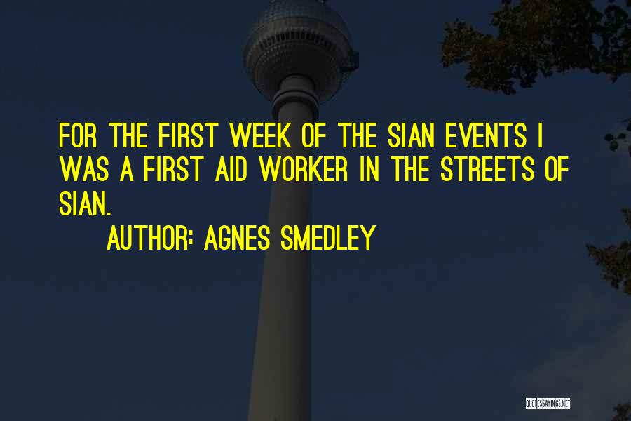 Agnes Smedley Quotes 1898602