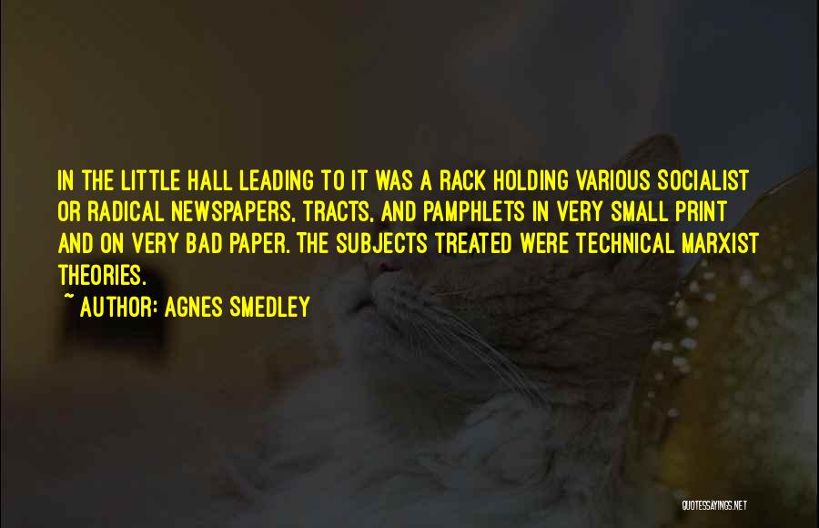 Agnes Smedley Quotes 1960170