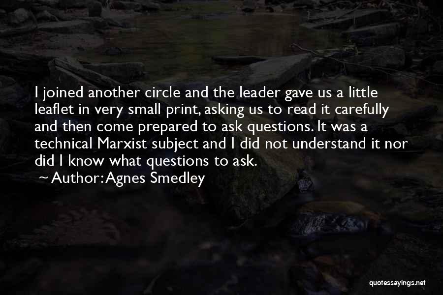Agnes Smedley Quotes 471363