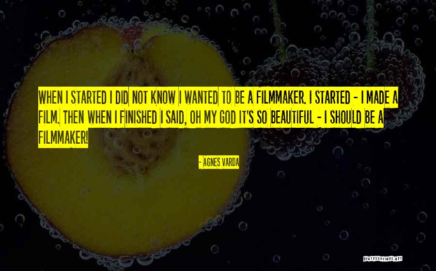 Agnes Varda Quotes 2182290 Agnes Varda Quotes 2182290