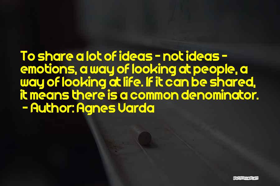 Agnes Varda Quotes 2188744