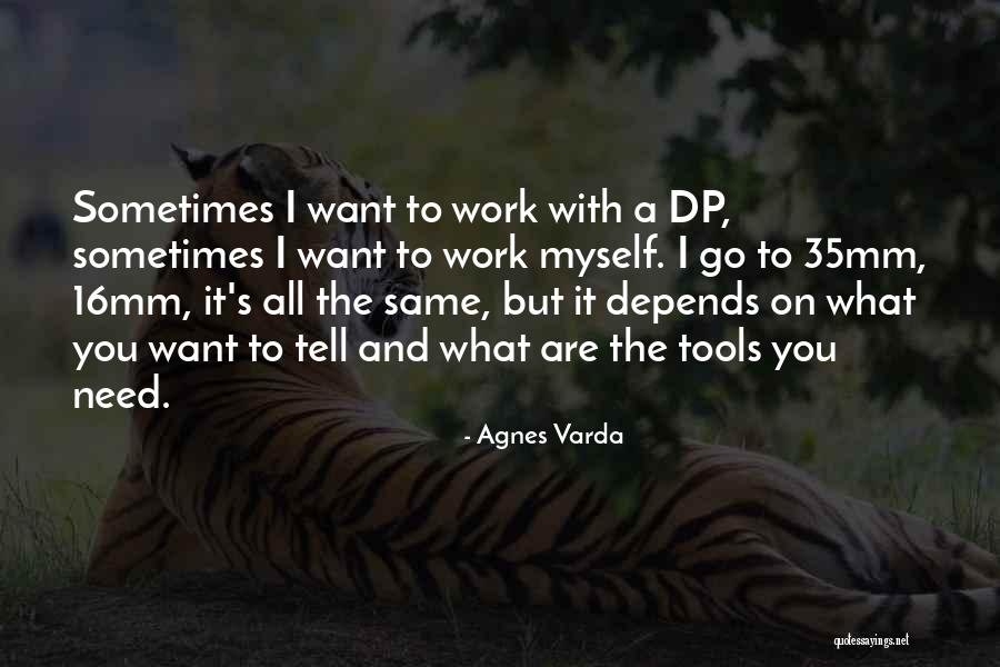 Agnes Varda Quotes 587237