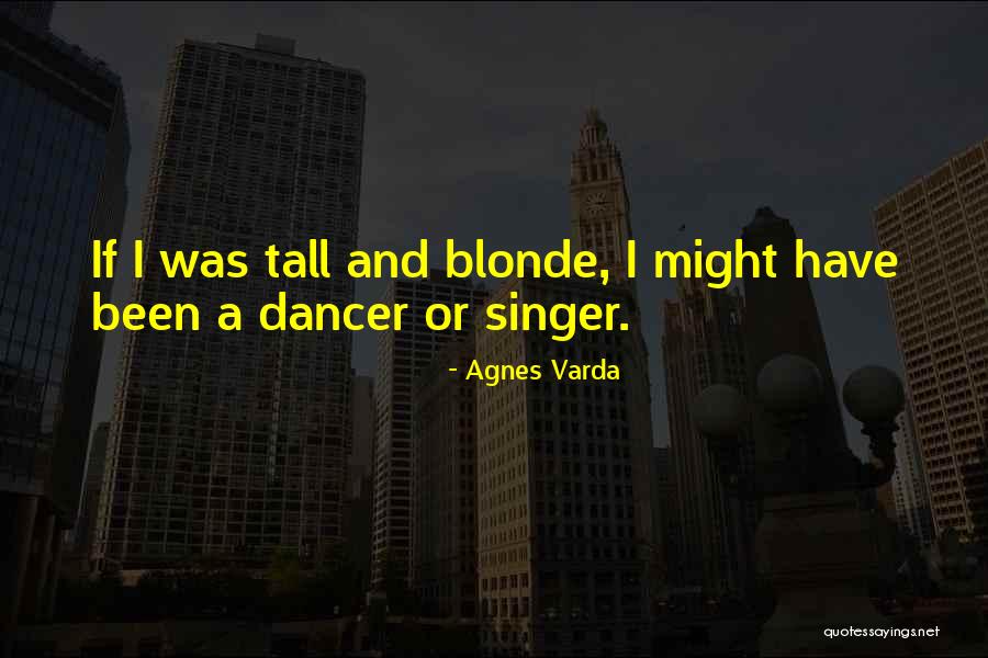 Agnes Varda Quotes 707028