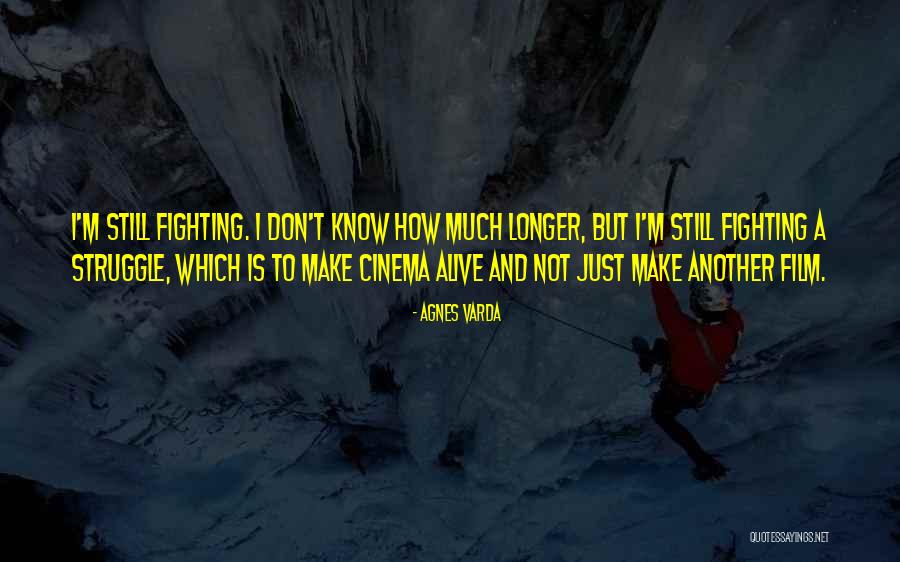 Agnes Varda Quotes 782378 Agnes Varda Quotes 782378