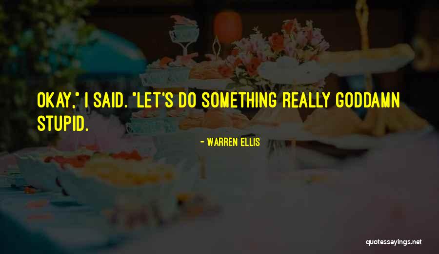 Agnese Graziani Quotes By Warren Ellis Agnese Graziani Quotes By Warren Ellis