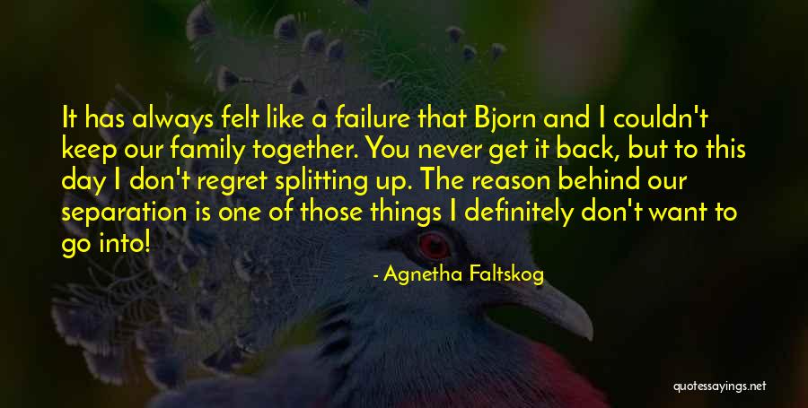 Agnetha Faltskog Quotes 1325225 Agnetha Faltskog Quotes 1325225