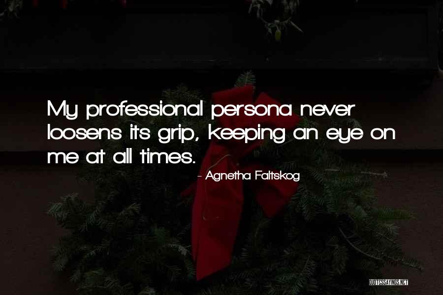 Agnetha Faltskog Quotes 1497204 Agnetha Faltskog Quotes 1497204