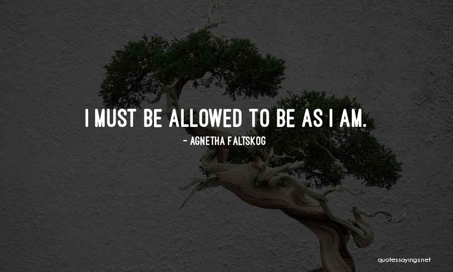 Agnetha Faltskog Quotes 1706708 Agnetha Faltskog Quotes 1706708