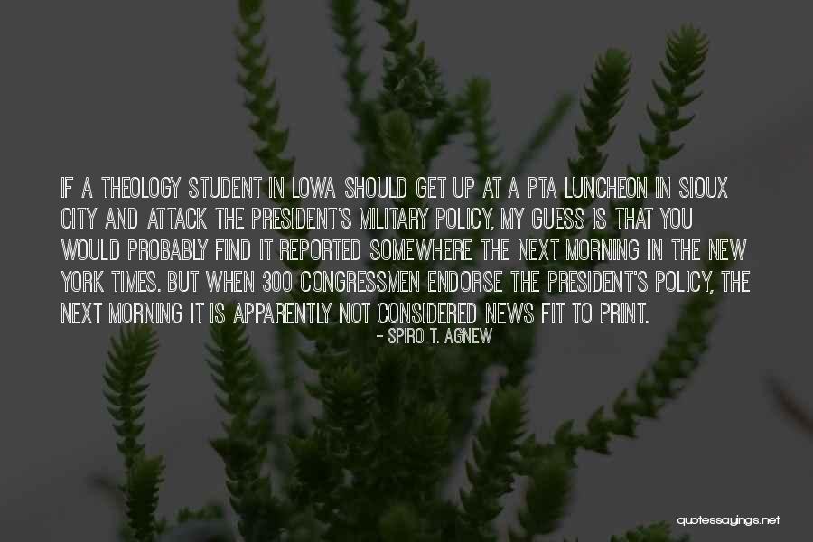 Agnew Spiro Quotes By Spiro T. Agnew Agnew Spiro Quotes By Spiro T. Agnew