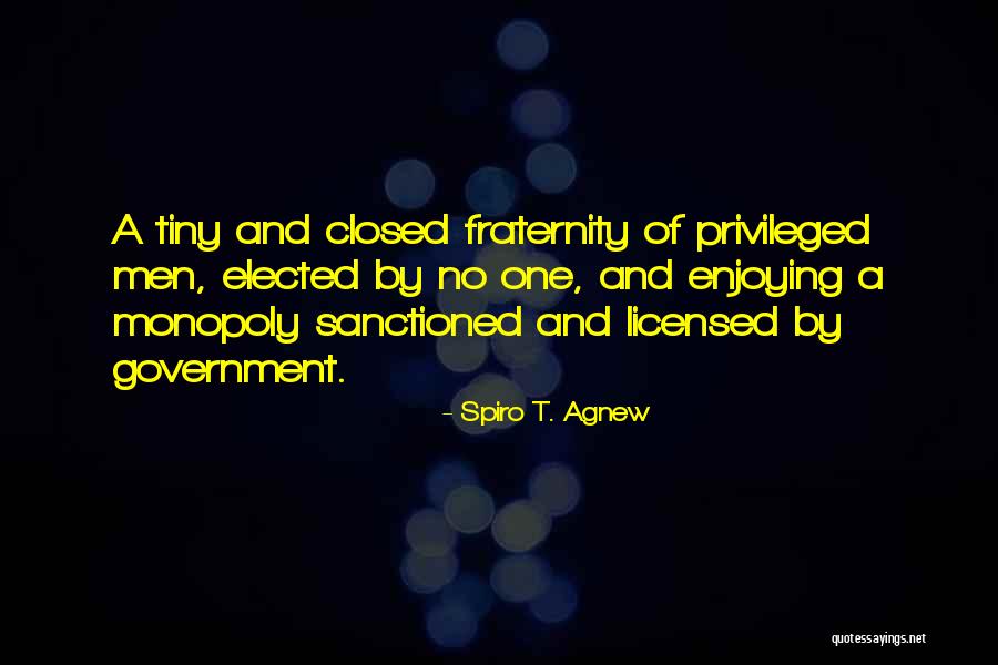 Agnew Spiro Quotes By Spiro T. Agnew