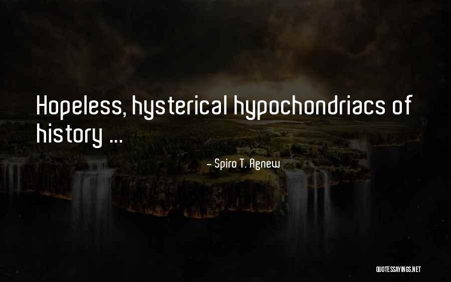Agnew Spiro Quotes By Spiro T. Agnew Agnew Spiro Quotes By Spiro T. Agnew