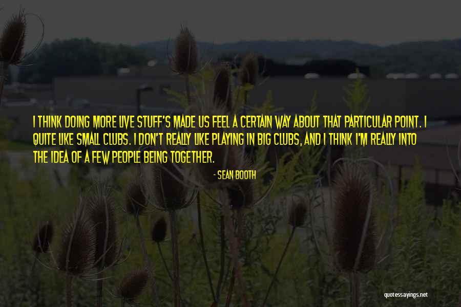 Agnice Fire Quotes By Sean Booth Agnice Fire Quotes By Sean Booth