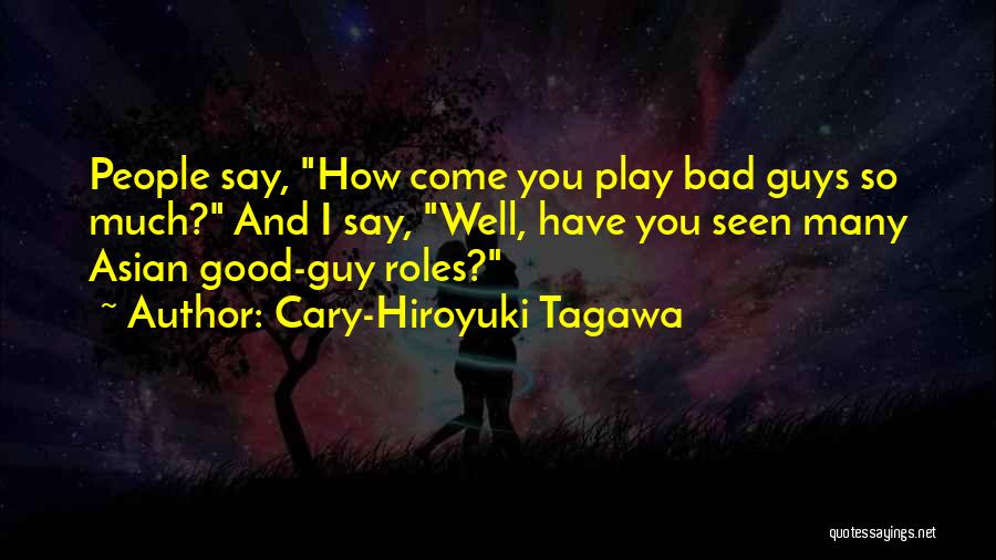 Agnieshka Wnorowskas Height Quotes By Cary-Hiroyuki Tagawa