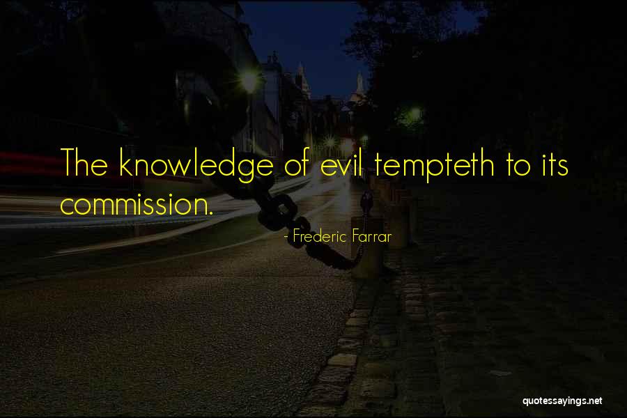 Agnimitra Biswas Quotes By Frederic Farrar Agnimitra Biswas Quotes By Frederic Farrar
