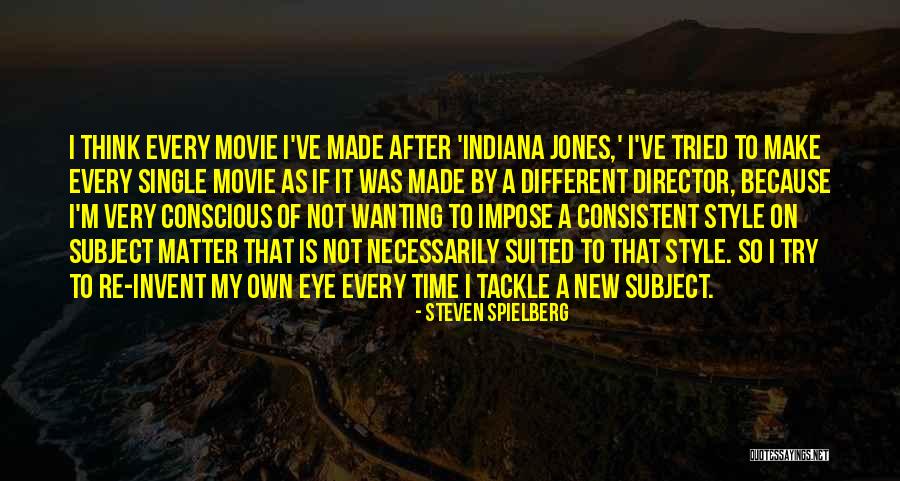 Agnivesh Ayurveda Quotes By Steven Spielberg Agnivesh Ayurveda Quotes By Steven Spielberg