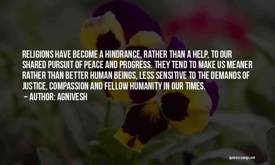 Agnivesh Quotes 977107