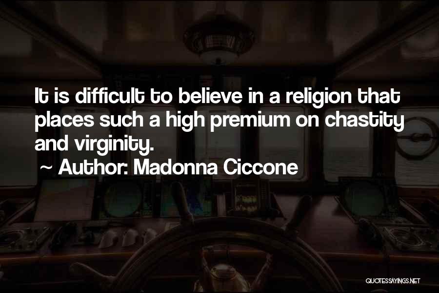 Agnostic Quotes By Madonna Ciccone