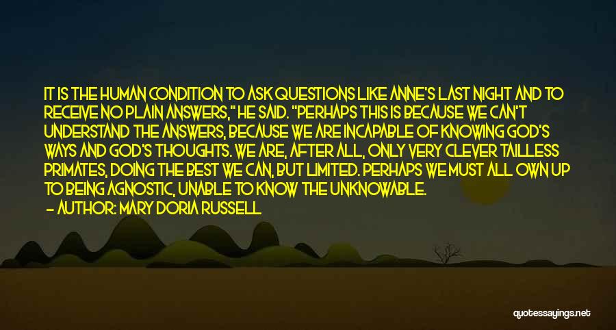 Agnostic Quotes By Mary Doria Russell