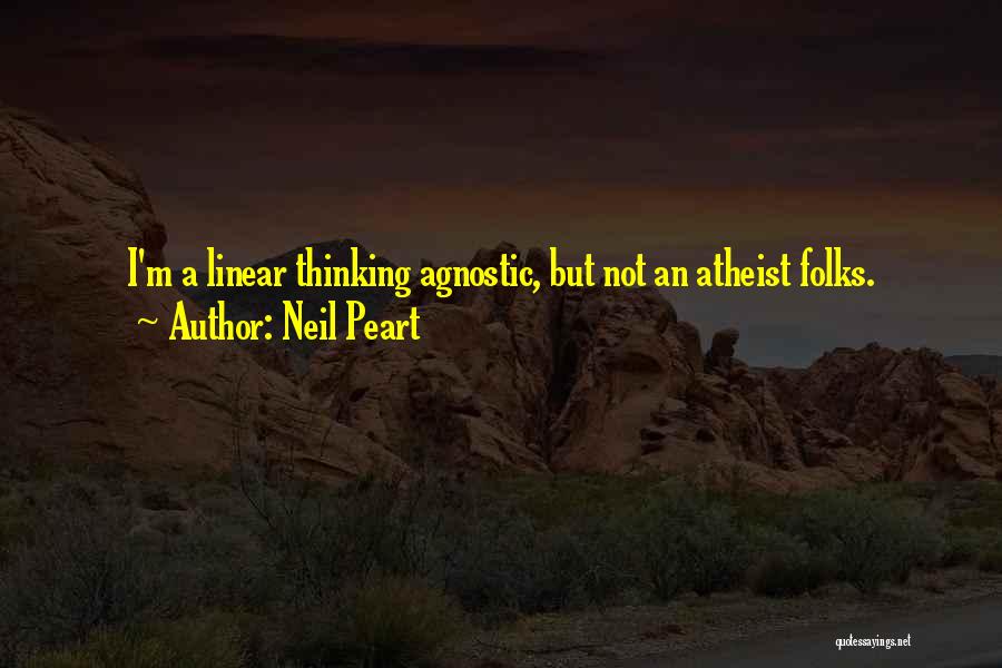 Agnostic Quotes By Neil Peart