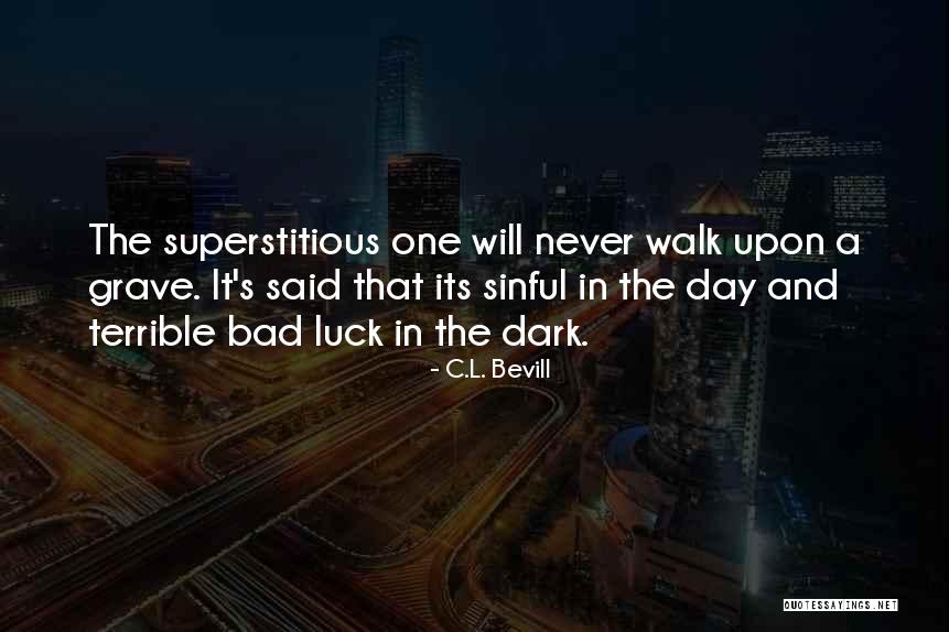 Agnostik Artinya Quotes By C.L. Bevill Agnostik Artinya Quotes By C.L. Bevill