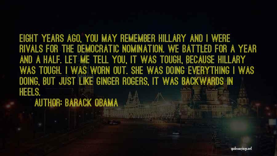 Ago Quotes By Barack Obama