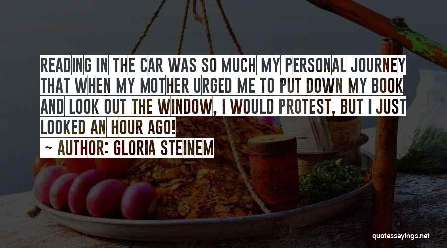 Ago Quotes By Gloria Steinem