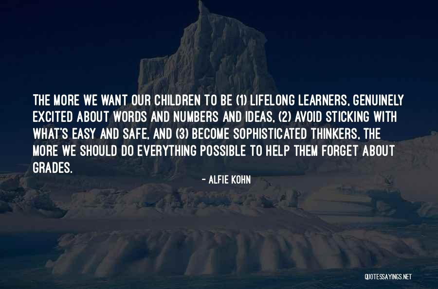 Agobiado In English Quotes By Alfie Kohn Agobiado In English Quotes By Alfie Kohn