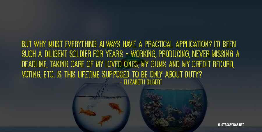 Agobiados Quotes By Elizabeth Gilbert