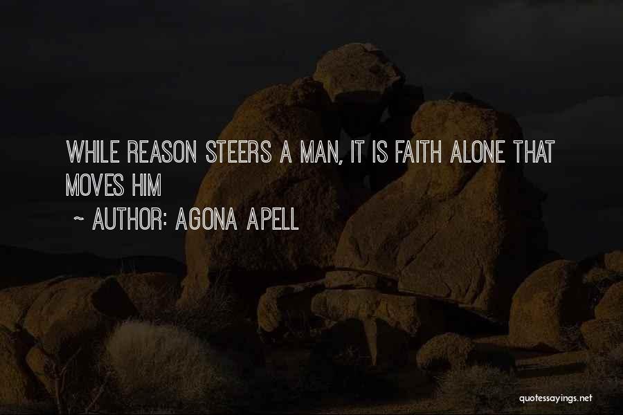 Agona Apell Quotes 123542