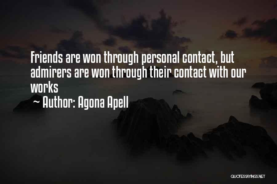 Agona Apell Quotes 1264112