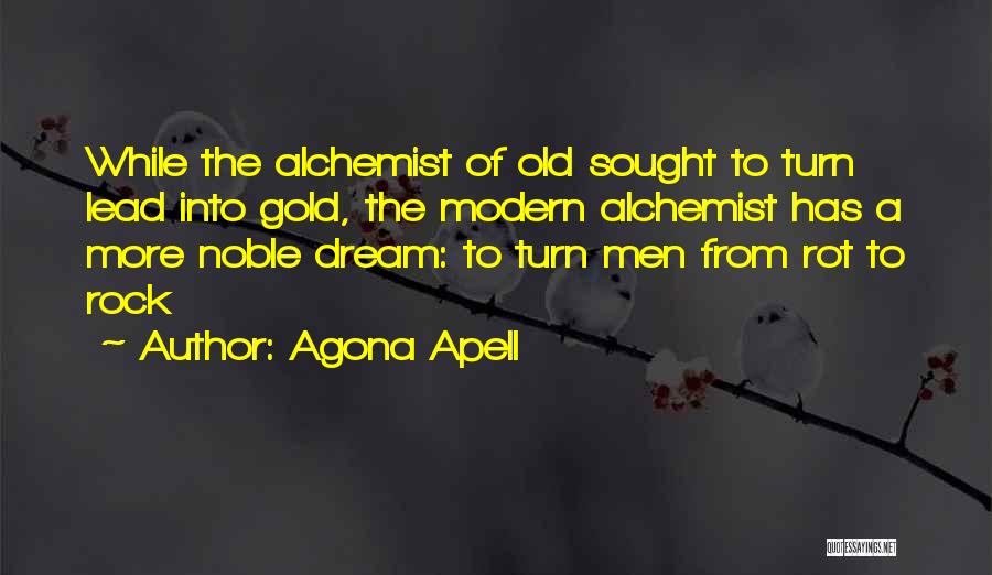 Agona Apell Quotes 1288671