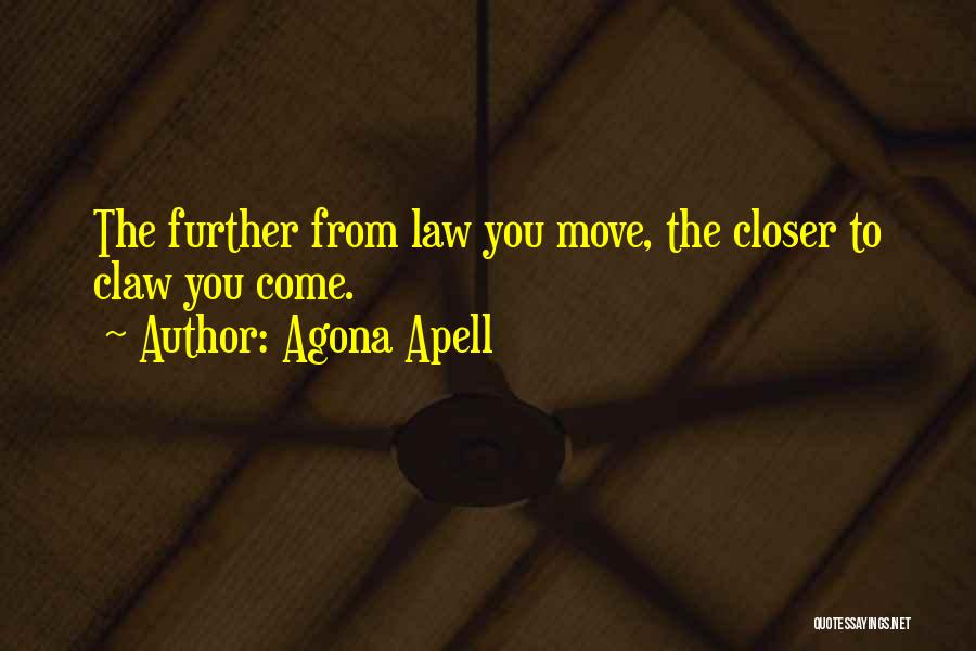 Agona Apell Quotes 281777