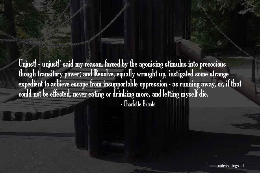 Agonising Quotes By Charlotte Bronte Agonising Quotes By Charlotte Bronte