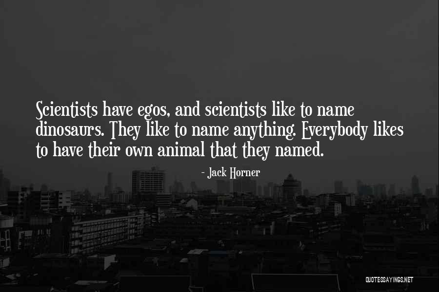 Agonist Muscle Quotes By Jack Horner Agonist Muscle Quotes By Jack Horner