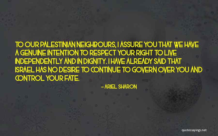 Agonistic Behaviour Quotes By Ariel Sharon Agonistic Behaviour Quotes By Ariel Sharon