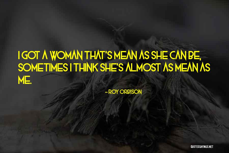 Agonistic Behaviour Quotes By Roy Orbison Agonistic Behaviour Quotes By Roy Orbison