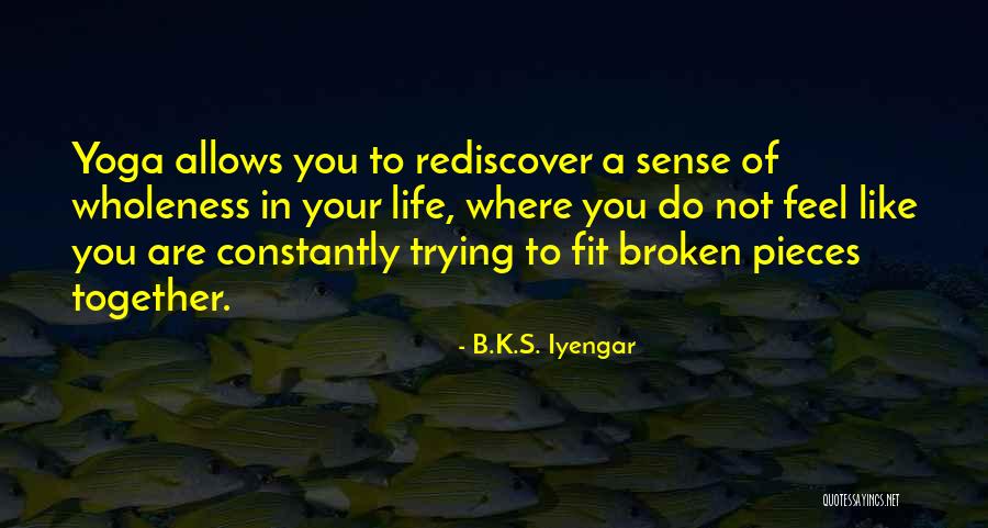 Agonized Look Quotes By B.K.S. Iyengar Agonized Look Quotes By B.K.S. Iyengar