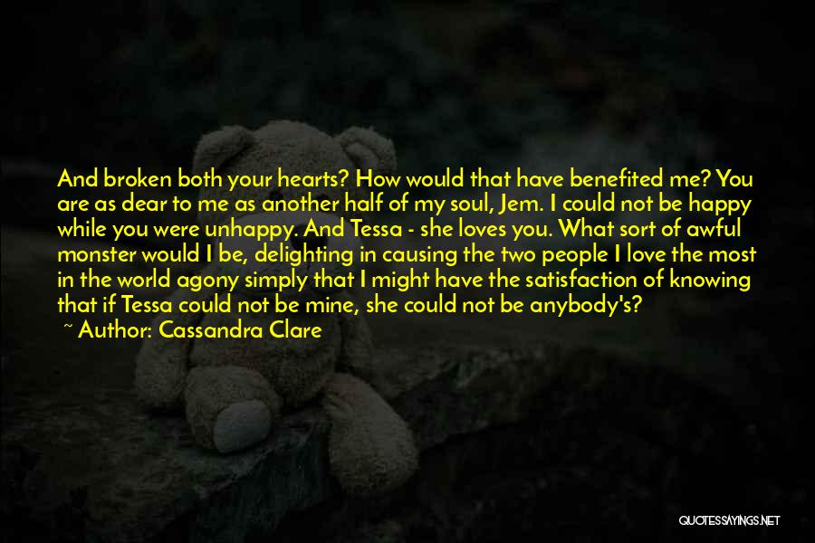 Agony Of Love Quotes By Cassandra Clare