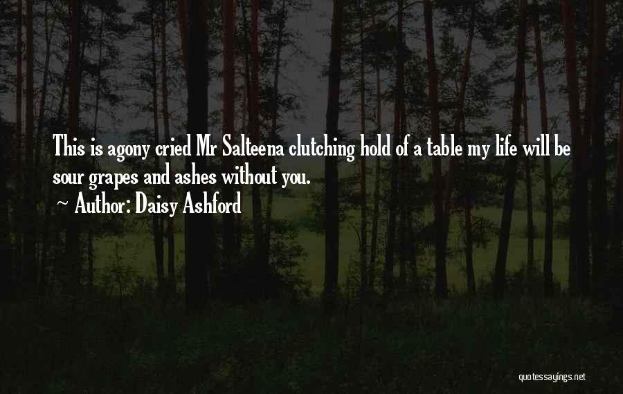 Agony Of Love Quotes By Daisy Ashford