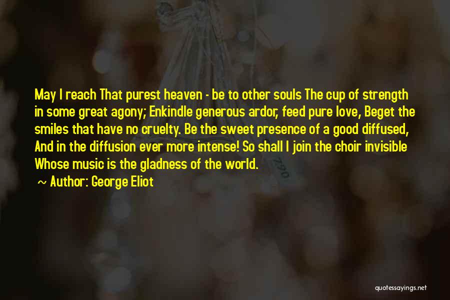 Agony Of Love Quotes By George Eliot