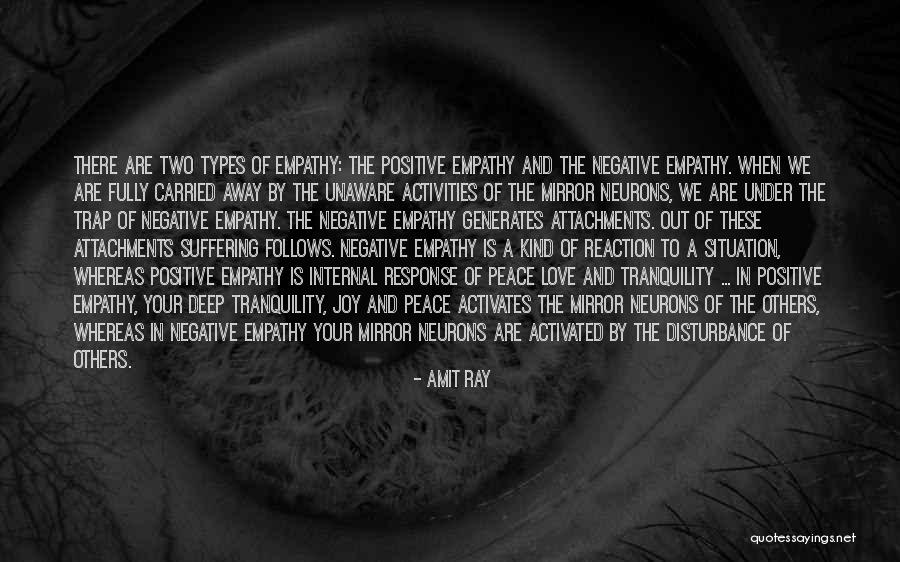 Agoraphobe Quotes By Amit Ray Agoraphobe Quotes By Amit Ray