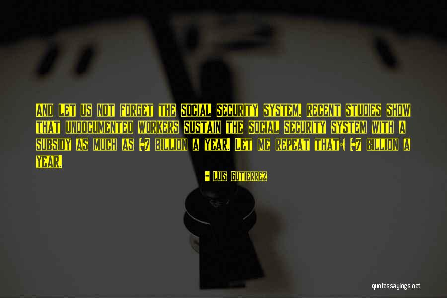 Agosin Always Living Quotes By Luis Gutierrez Agosin Always Living Quotes By Luis Gutierrez