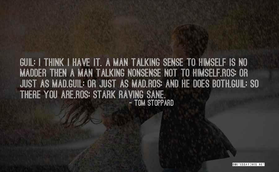 Agostino Quotes By Tom Stoppard Agostino Quotes By Tom Stoppard
