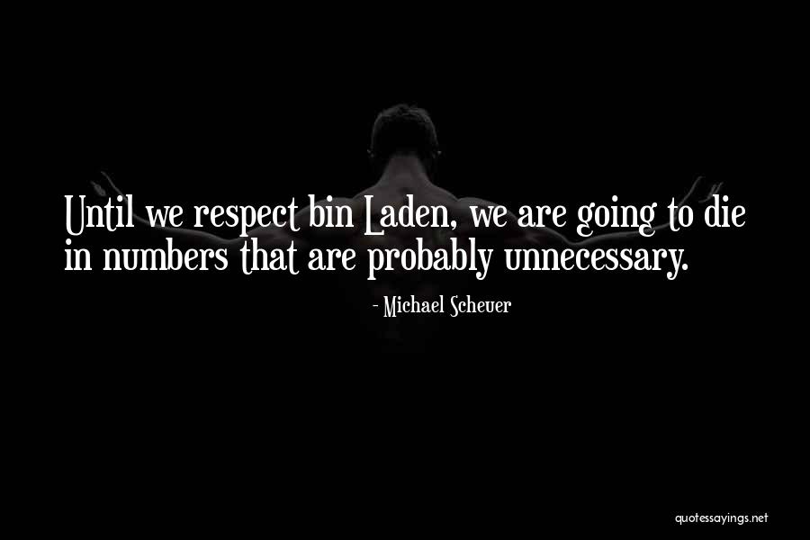 Agostinos Natick Ma Quotes By Michael Scheuer Agostinos Natick Ma Quotes By Michael Scheuer